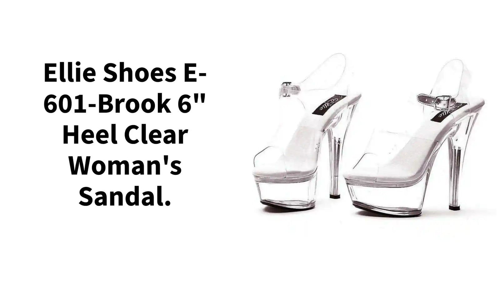 Ellie Shoes E-601-Brook 6" Heel Clear Women's Sandal. от @Outfy