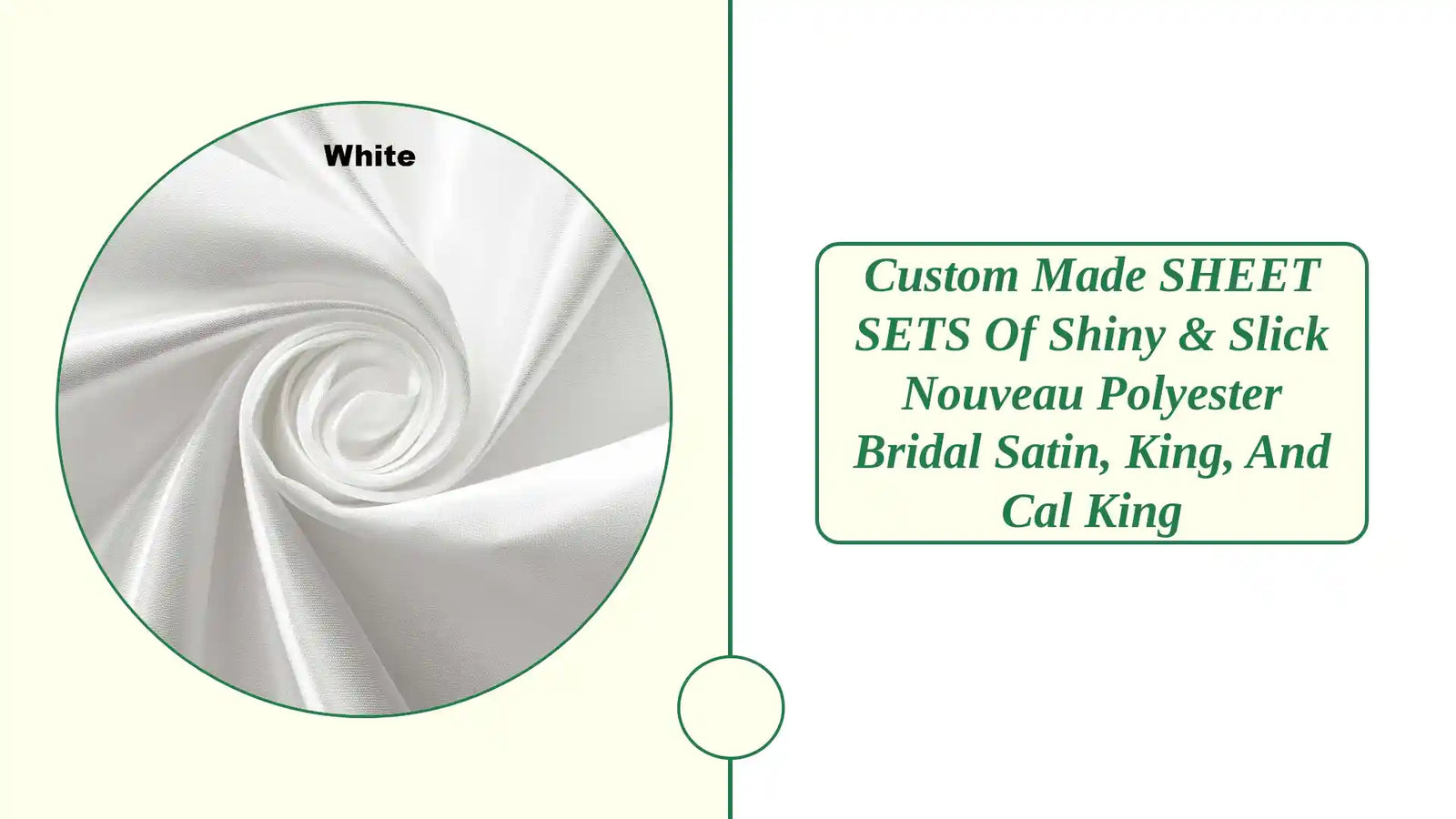 Custom Made SHEET SETS of Shiny & Slick Nouveau Polyester Bridal Satin, King, and Cal King by@Outfy