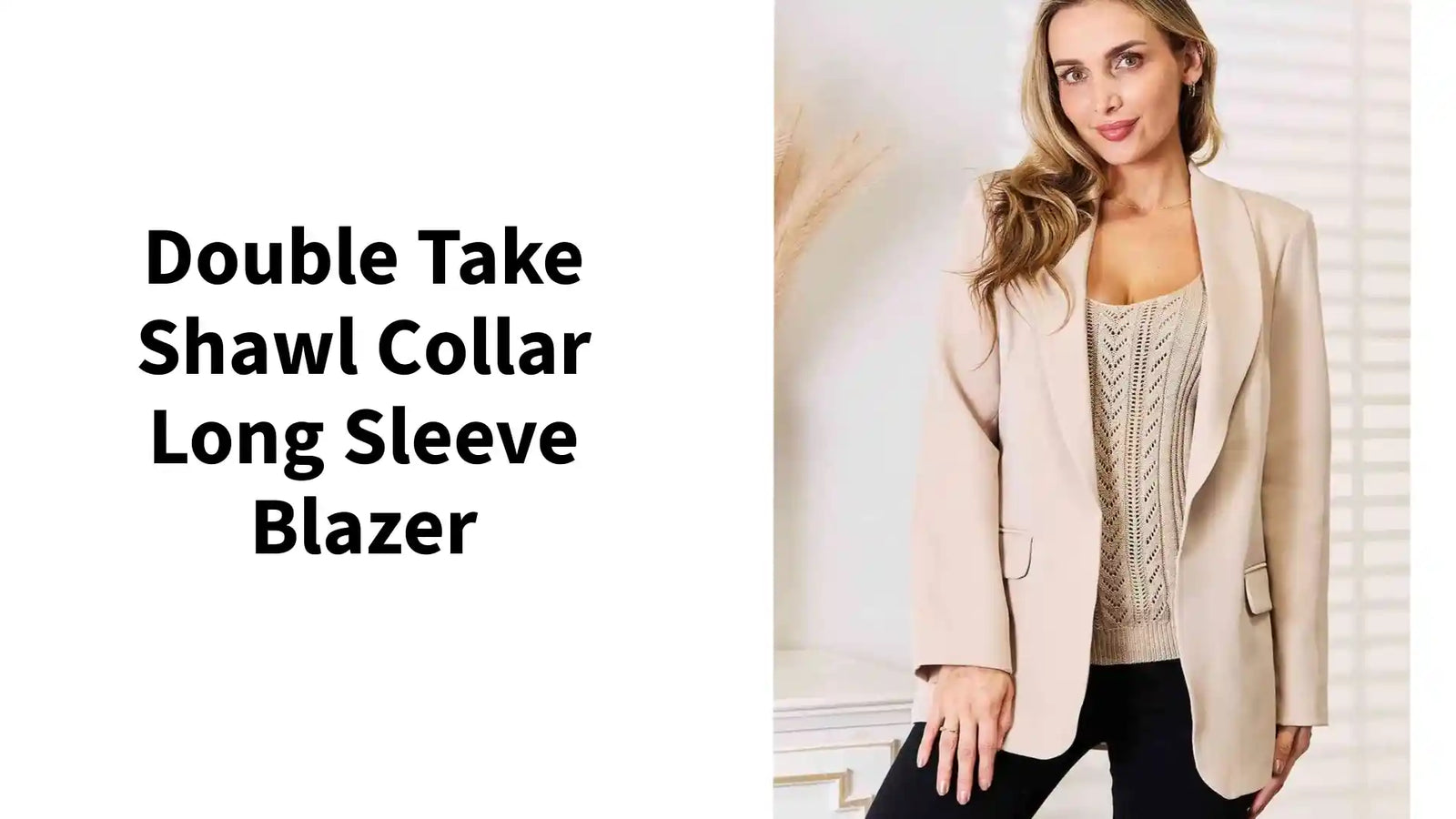 Double Take Shawl Collar Long Sleeve Blazer by@Outfy