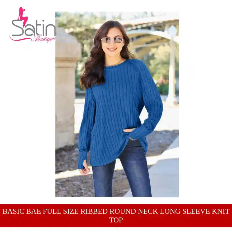 Basic Bae Full Size Ribbed Round Neck Long Sleeve Knit Top by@Outfy