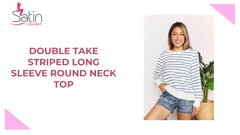 Double Take Striped Long Sleeve Round Neck Top by@Outfy