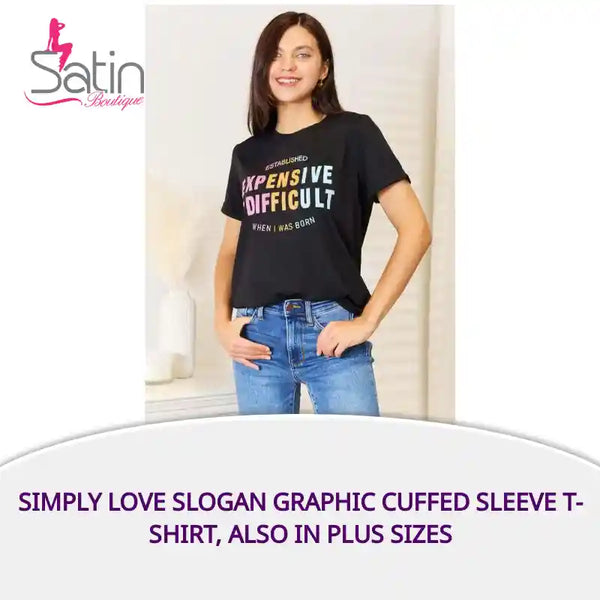 Simply Love Slogan Graphic Cuffed Sleeve T-Shirt, Also in Plus sizes by@Outfy