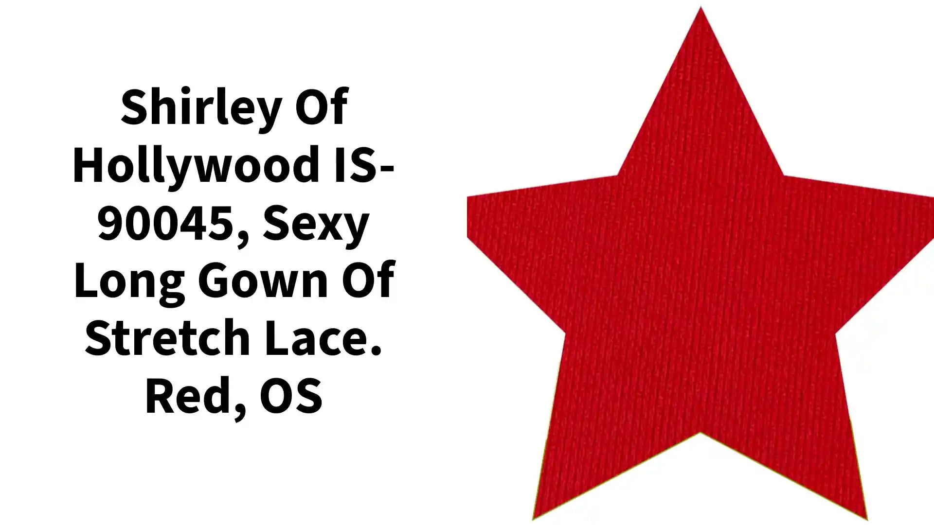 Shirley of Hollywood IS-90045, Sexy Long Gown of Stretch Lace. Red, OS by@Outfy