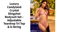 Luxury Candyland Crystal Slingshot Bodysuit Set &ndash; Adjustable Teardrop Tri Top &amp; G-String by@Outfy