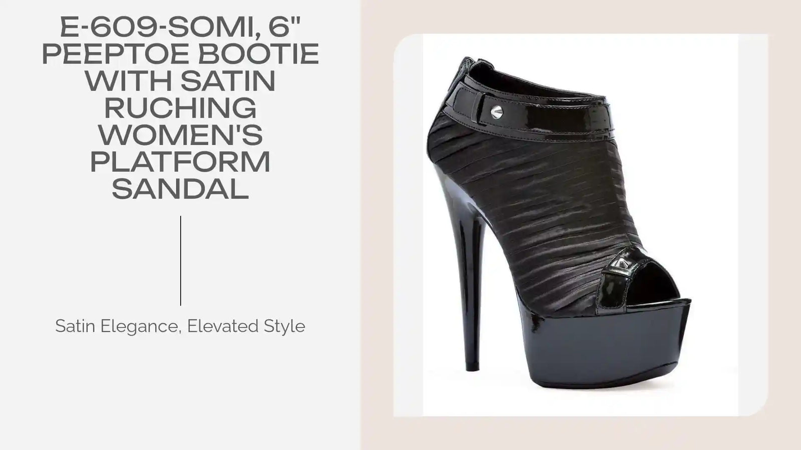 E-609-Somi, 6&quot; Peeptoe bootie with satin ruching Women&#039;s Platform Sandal by@Outfy