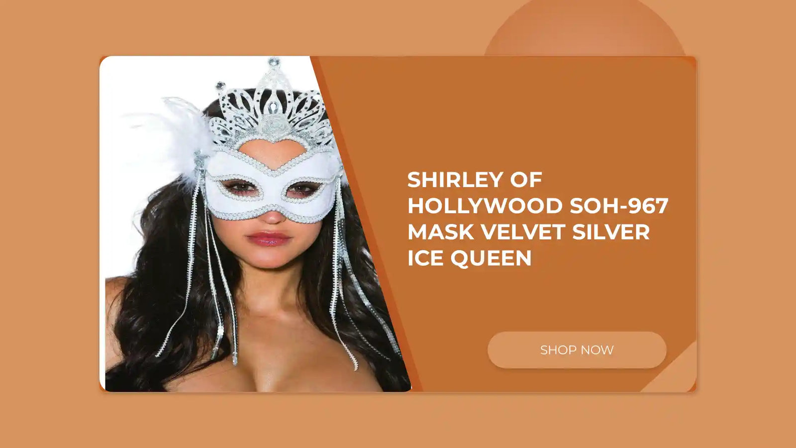 Shirley Of Hollywood SOH-967 MASK VELVET SILVER ICE QUEEN ад @Outfy