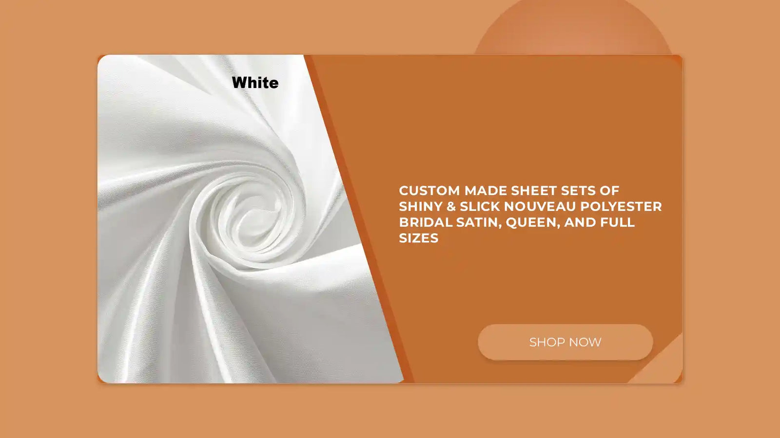 Custom Made SHEET SETS of Shiny &amp; Slick Nouveau Polyester Bridal Satin, Queen, and Full sizes by@Outfy