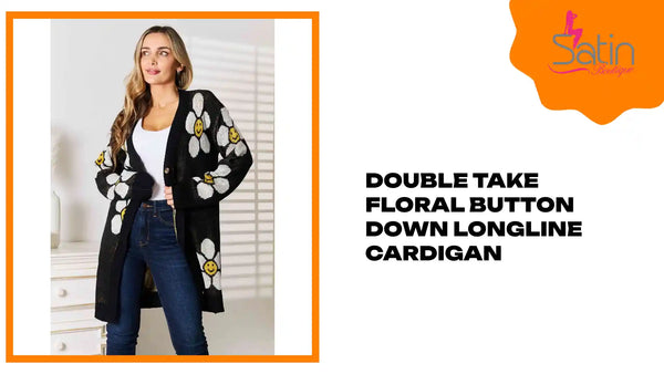 Double Take Floral Button Down Longline Cardigan by@Outfy