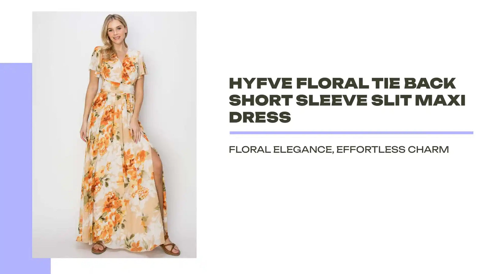 HYFVE Floral Tie Back Short Sleeve Slit Maxi Dress by@Outfy