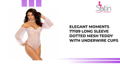 Elegant Moments 77109 Long sleeve dotted mesh teddy with underwire cups by@Outfy