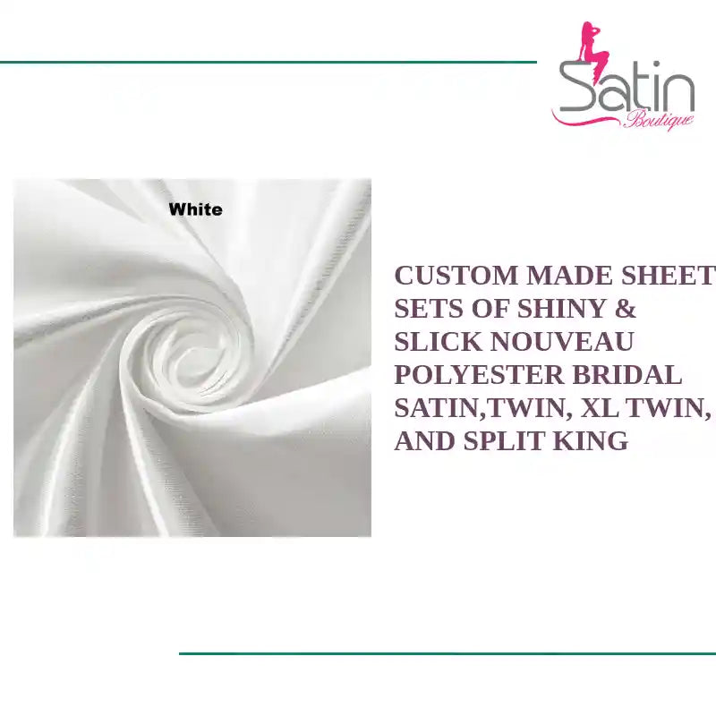 Custom Made SHEET SETS of Shiny &amp; Slick Nouveau Polyester Bridal Satin,Twin, XL Twin, and Split King by@Outfy
