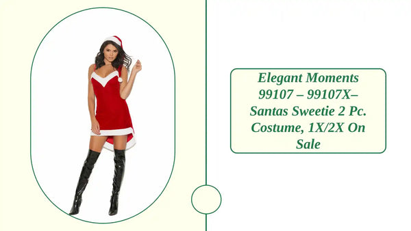 Elegant Moments 99107 &ndash; 99107X&ndash; Santas Sweetie 2 pc. costume, 1X/2X On Sale by@Outfy