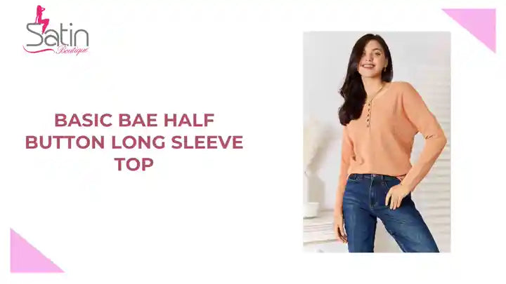 Basic Bae Half Button Long Sleeve Top by@Outfy