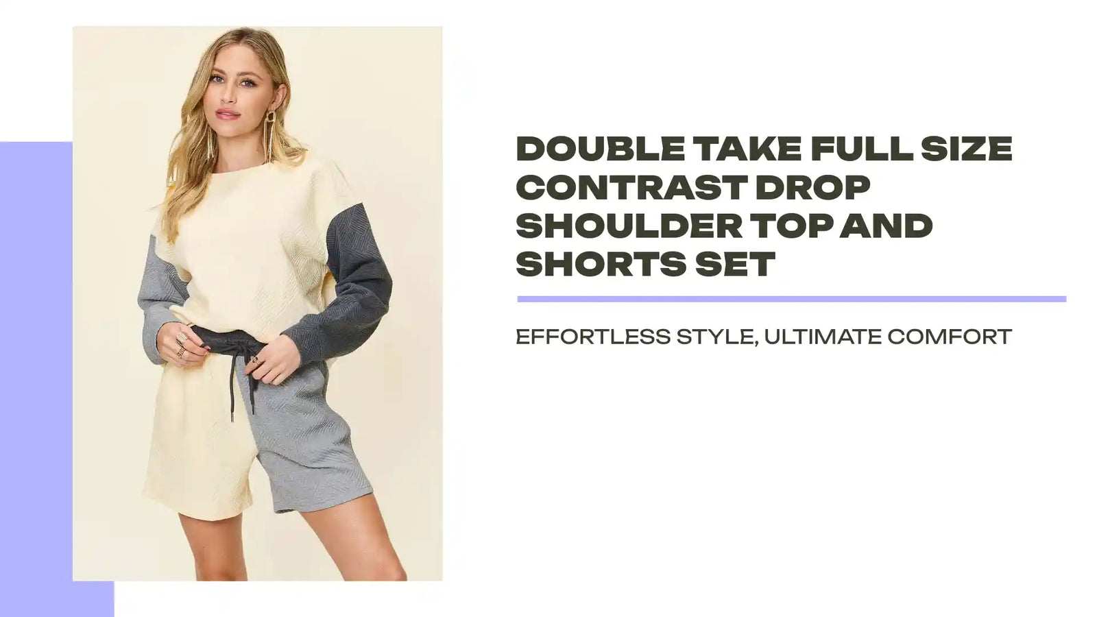 Double Take Full Size Contrast Drop Shoulder Top and Shorts Set by@Outfy