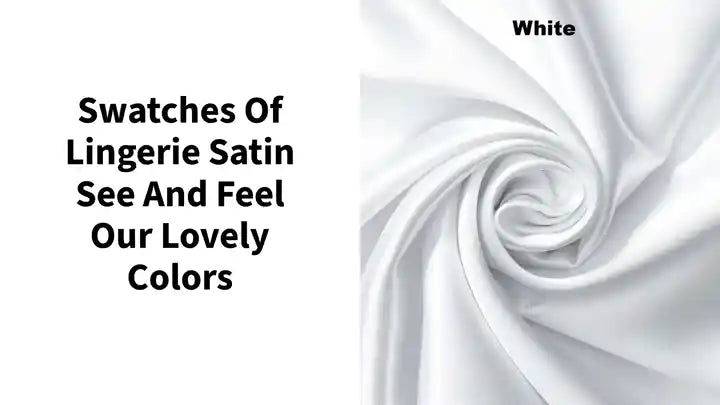 Swatches of Lingerie Satin See and Feel our lovely Colors by@Outfy