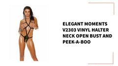 Elegant Moments V2303 Vinyl halter neck open bust and peek-a-boo by@Outfy