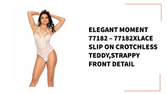 Elegant Moment 77182 &ndash; 77182XLace slip on crotchless teddy,strappy front detail by@Outfy