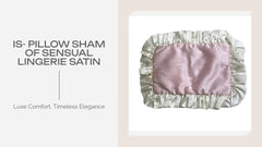 IS- Pillow Sham of sensual Lingerie Satin in danty Pink and White by@Outfy