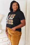 Simply Love BE KIND Graphic Round Neck T-Shirt, Also Plus sizes-Trendsi-SatinBoutique